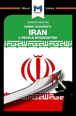 An Analysis of Hamid Dabashi's Iran: A People Interrupted by Bryan Gibson