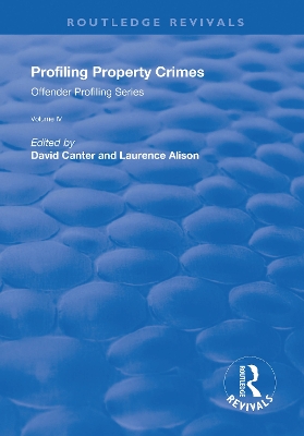 Profiling Property Crimes by David V. Canter