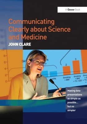 Communicating Clearly About Science and Medicine by John Clare