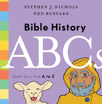 Bible History ABCs: God's Story from A to Z book