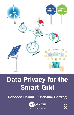 Data Privacy for the Smart Grid by Rebecca Herold