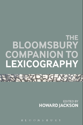 Bloomsbury Companion To Lexicography by Howard Jackson
