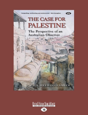 Case for Palestine by Paul Heywood-Smith