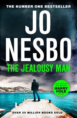 The Jealousy Man: From the Sunday Times No.1 bestselling king of gripping twists book