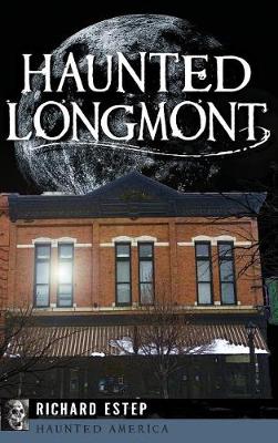 Haunted Longmont book