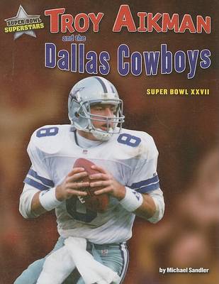 Troy Aikman and the Dallas Cowboys book