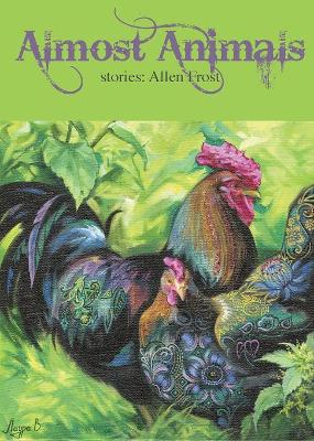 Almost Animals: Stories book