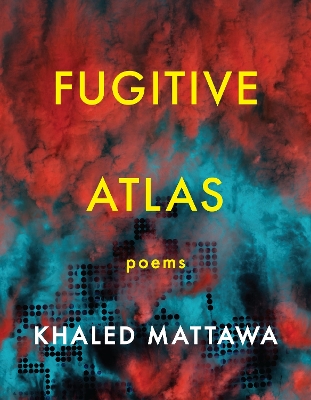 Fugitive Atlas: Poems book