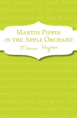 Martin Pippin in the Apple Orchard book