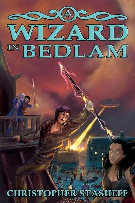 A Wizard in Bedlam book