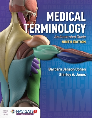 Medical Terminology: an Illustrated Guide: An Illustrated Guide by Barbara Janson Cohen