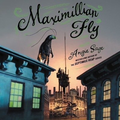 Maximillian Fly by Tavia Gilbert