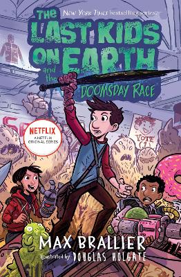 The Last Kids on Earth and the Doomsday Race book