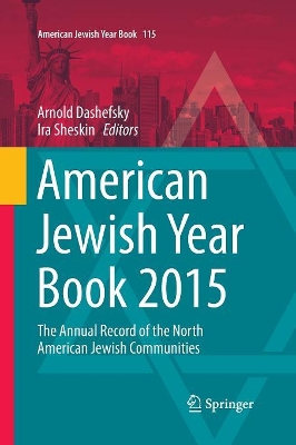 American Jewish Year Book 2015: The Annual Record of the North American Jewish Communities book