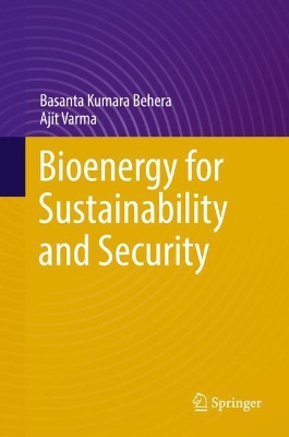 Bioenergy for Sustainability and Security book