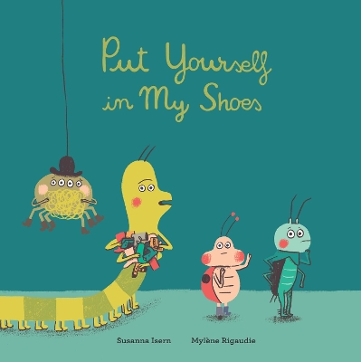 Put Yourself in My Shoes book