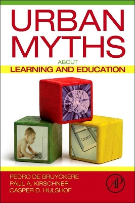 Urban Myths about Learning and Education book