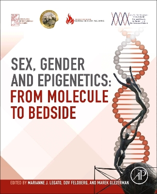 Sex, Gender, and Epigenetics: From Molecule to Bedside book