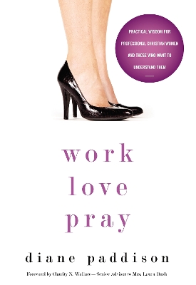 Work, Love, Pray book