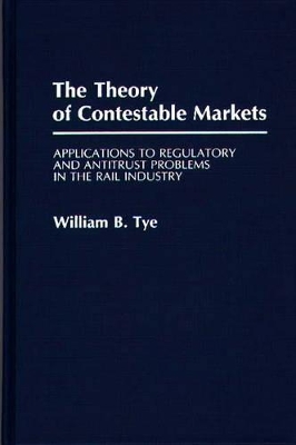 Theory of Contestable Markets book