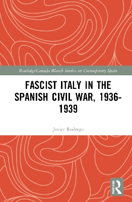Fascist Italy in the Spanish Civil War, 1936-1939 book