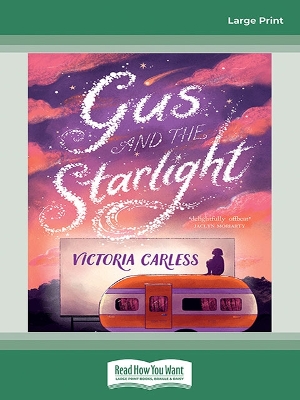 Gus and the Starlight by Victoria Carless
