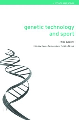 Genetic Technology and Sport by Claudio Tamburrini
