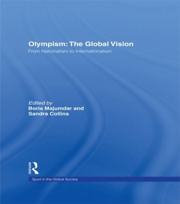 Olympism: The Global Vision by Boria Majumdar