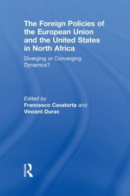 Foreign Policies of the European Union and the United States in North Africa book