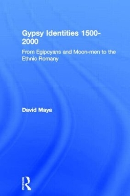 Gypsy Identities 1500-2000 by David Mayall