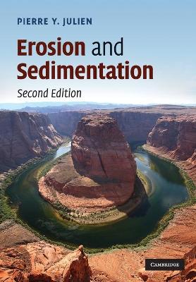 Erosion and Sedimentation by Pierre Y. Julien