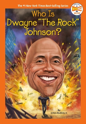 Who Is Dwayne 'The Rock' Johnson? book