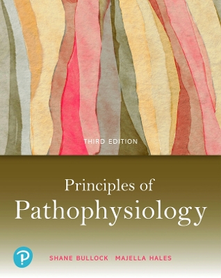 Principles of Pathophysiology by Shane Bullock
