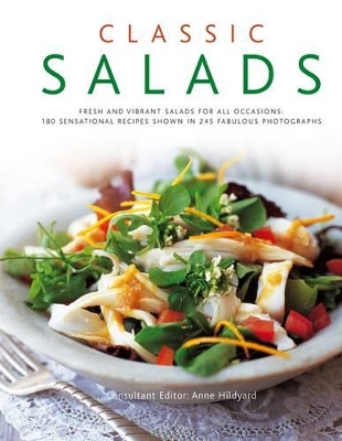 Classic Salads by Anne Hildyard