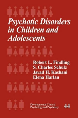 Psychotic Disorders in Children and Adolescents book