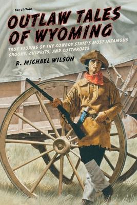 Outlaw Tales of Wyoming book