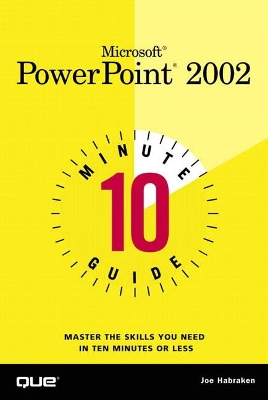 10 Minute Guide to Microsoft PowerPoint 2002 book