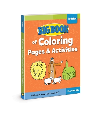 Big Book of Coloring Pages and Activities for Toddlers book