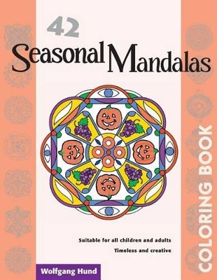 Magical Mandalas Coloring Books: Seasonal Mandalas book