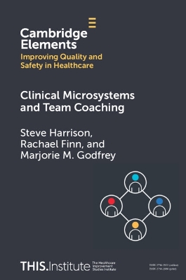 Clinical Microsystems and Team Coaching book