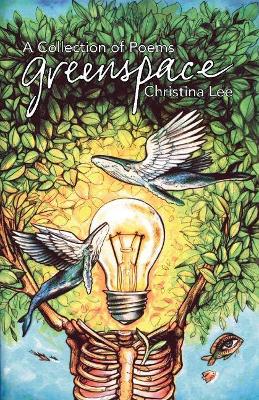 Greenspace: A Collection of Poems book