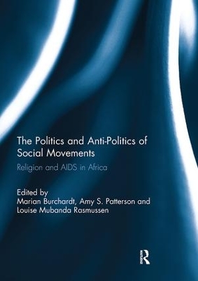 Politics and Anti-Politics of Social Movements book