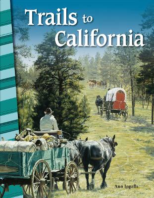 Trails to California book