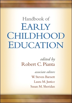 Handbook of Early Childhood Education by Robert C. Pianta