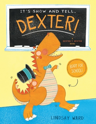 It's Show and Tell, Dexter! book