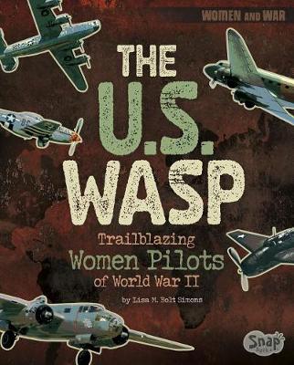The U.S. Wasp by Lisa M. Bolt Simons