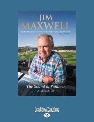 The The Sound of Summer: A Memoir by Jim Maxwell