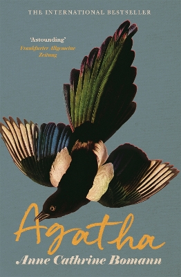 Agatha: The International Bestseller by Anne Cathrine Bomann