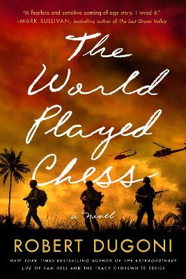 The World Played Chess: A Novel book