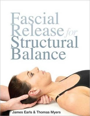 Fascial Release For Structural Balance book